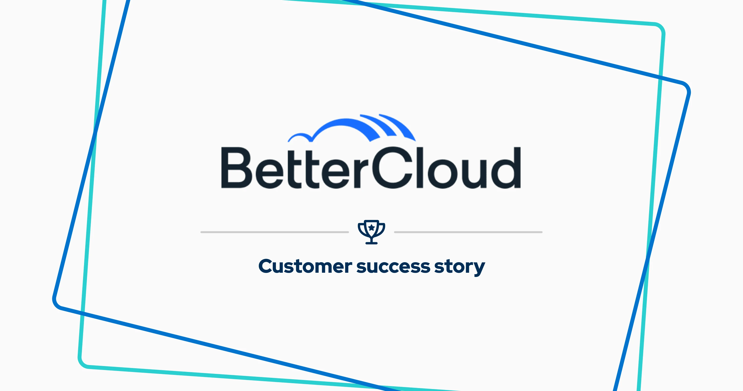 Related content - How Aha! helps BetterCloud make better client and partner connections - Image